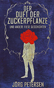 Der Duft der Zuckerpflanze COVER