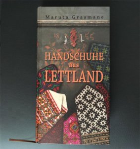 100-Jahre-Lettland_01_Handschuhe-aus-Lettland.jpg