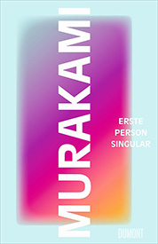 Haruki Murakami ERSTE PERSON SINGULAR COVER