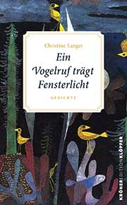 Ein Vogelruf trägt Fensterlicht