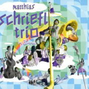 Matthias Schriefl Trio: Im Himmel