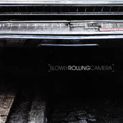 Slowly Rolling Camera: Slowly Rolling Camera