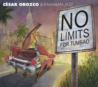 Cover César Orozco & Kamarata Jazz: No Limits for Tumbao