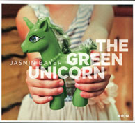 Jasmin Bayer - The Green Unicorn - Cover