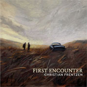 Christian Frentzen: First Encounter COVER