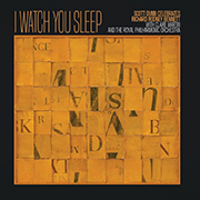 Scott Dunn Claire Martin I Watch You Sleep COVER
