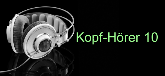 Kopfhörer 10: Teufelstriller und himmlischer Frieden