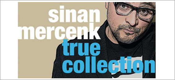 Kunst und Kultur - kurz vorgestellt: True Collection Special Edition Mercenk