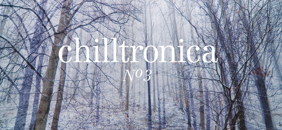 Chilltronica No.3 - Night Music for the Cold & Rainy Season - Blank & Jones