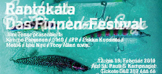 Rantakala - Achtung, die Finnen kommen!