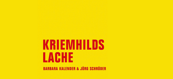 Verleger-Latein: „Kriemhilds Lache“