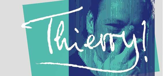 Thierry van Werveke: Schauspieler, Rockstar, Troublemaker, Thierry National