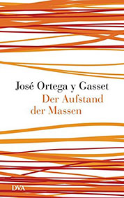 Jose Ortega Aufstand der massen COVER