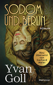Yvan Goll Sodom und Berlin Manesse Cover