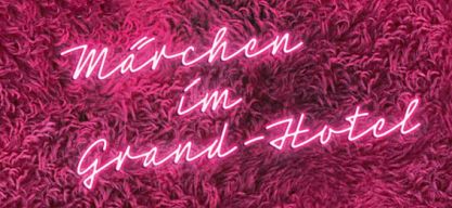 Sascha Todtner erzählt Paul Abrahams Operette „Märchen im Grand-Hotel“